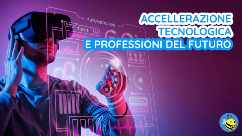 Le professioni del futuro in tempi di evoluzione tecnologica
